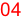 04