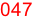047