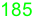 185