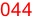 044