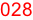 028
